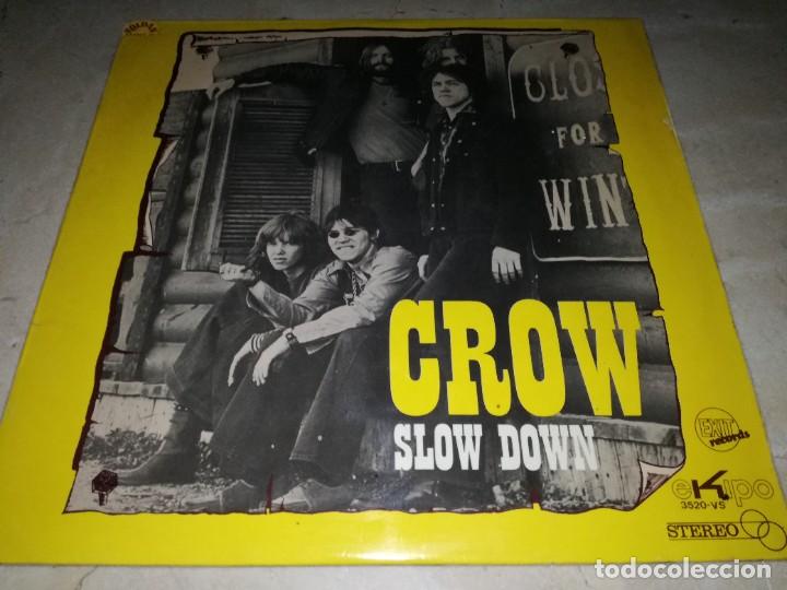 Discos de vinilo: CROW-SLOW DOWN-ORIGINAL ESPA&Ntilde;OL 1971