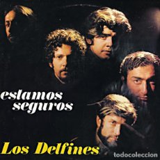 Discos de vinilo: LP LOS DELFINES - ESTAMOS SEGUROS - LLU 14444 - REEDICION - (EX-/NM)