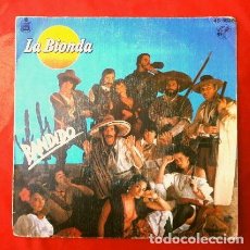 Discos de vinilo: * LA BIONDA (SINGLE 1979) BANDIDO - THERE IS NO OTHER WAY