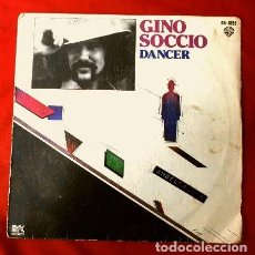 Discos de vinilo: * GINO SOCCIO (SINGLE 1979) DANCER - BAILARIN - SO LONELY