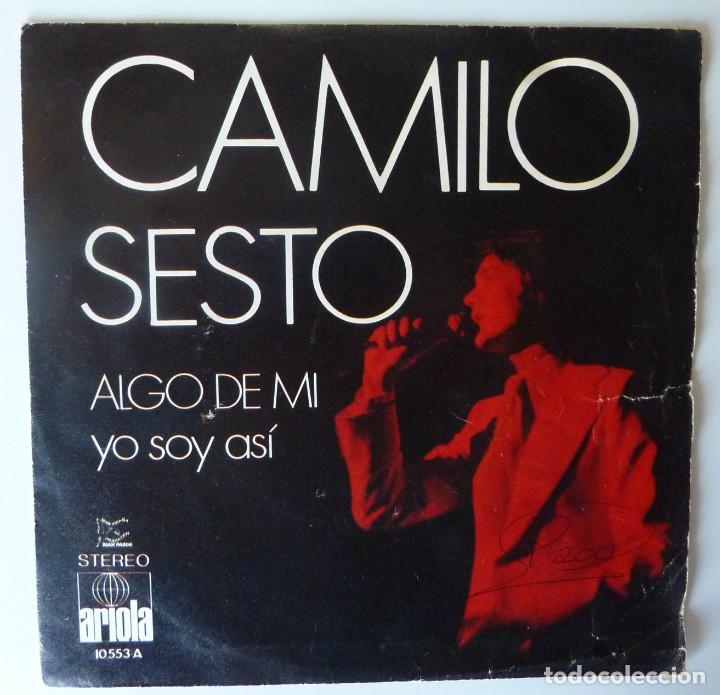 Discos de vinilo: CAMILO SESTO // ALGO DE MI // 1972 // SINGLE - Foto 1