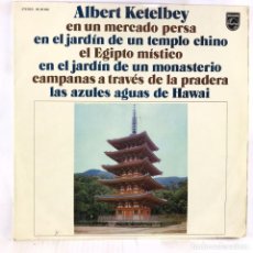 Discos de vinilo: ALBERT KETELBEY / FRITZ MARECZEK – EN UN MERCADO PERSA - VINYL, LP - SPAIN