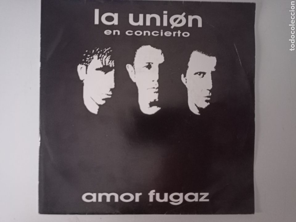 Discos de vinilo: La Uni&oacute;n - Amor fugaz - Foto 1