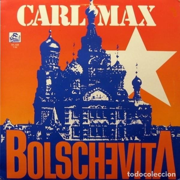 Discos de vinilo: Carl Max &ndash; Bolschevita-SPAIN-1987-MAXI SINGLE - Foto 1