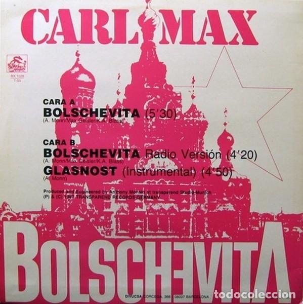 Discos de vinilo: Carl Max &ndash; Bolschevita-SPAIN-1987-MAXI SINGLE - Foto 2