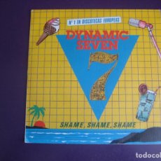 Discos de vinilo: DYNAMIC SEVEN ‎– SHAME, SHAME, SHAME - SG MOVIEPLAY 1983 - ITALODISCO 80'S - DISCO ELECTRONICA