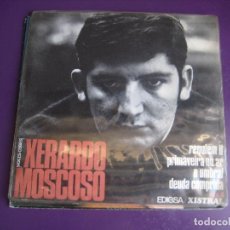 Discos de vinilo: XERARDO MOSCOSO - EP EDIGSA XISTRAL 1968 - REQUIEM/ PRIMAVEIRA NO AR +2 NUEVO FOLK GALICIA 60'S. Lote 338182183