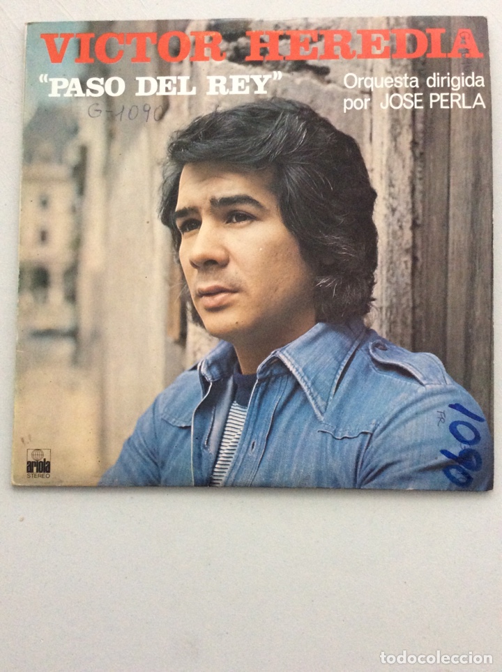 Discos de vinilo: Victor Heredia. Paso del rey. Jose Perla dirige orquesta. - Foto 1