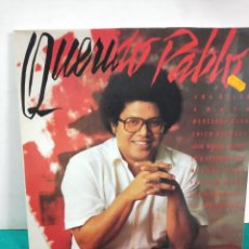 Discos de vinilo: PABLO MILANÉS, QUERIDO PABLO CON ANA BELÉN, AUTE, MERCEDES SOSA, MIGUEL RÍOS, SERRAT...LP 1985