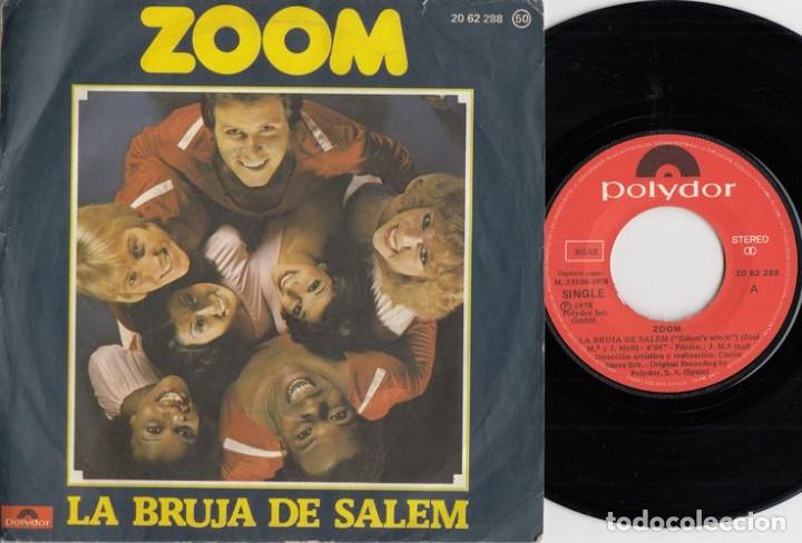 Discos de vinilo: ZOOM - EL BALLET ZOOM - LA BRUJA DE SALEM - SINGLE DE VINILO CS1 - Foto 1