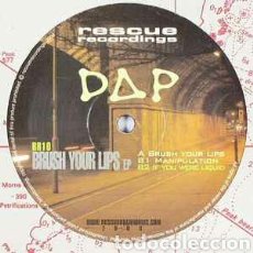 Discos de vinilo: DAP – BRUSH YOUR LIPS. MAXI 2004 DUB, TECH HOUSE BUEN ESTADO.. Lote 338334643