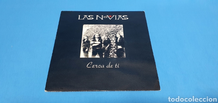 Discos de vinilo: VINILO SINGLE LAS NOVIAS , CERCA DE TI . 1992 - Foto 1