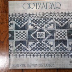 Discos de vinilo: ORTZADAR - EKIALDETIK KANTUZ ETA DOIÑUZ