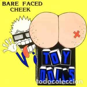 Discos de vinilo: Toy Dolls &lrm;&ndash; Bare Faced Cheek--EDICION 2021 - Foto 1