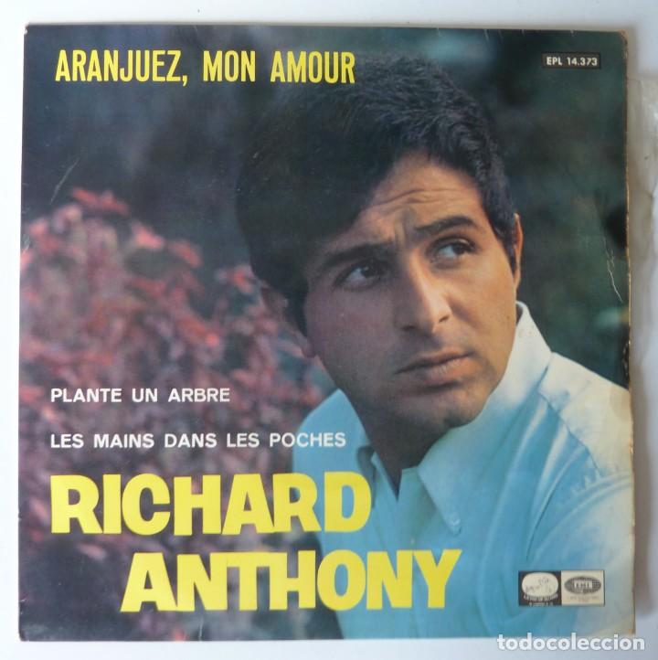 Discos de vinilo: RICHARD ANTHONY // ARANJUEZ MON AMOUR+3 // 1967 // EP - Foto 1
