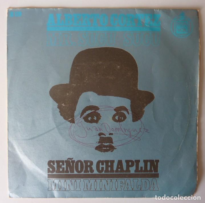 Discos de vinilo: ALBERTO CORTEZ // SE&Ntilde;OR CHAPLIN // 1966 // SINGLE - Foto 1
