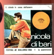 Discos de vinilo: A- NICOLA DI BARI. FESTIVAL DE MALLORCA LA SCOMMESSA. 1966. ZAFIRO 1966 SP. DIFICIL Y PROMOCIONAL