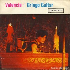 Discos de vinilo: THE GUITAR KING - VALENCIA; GRINGO GUITAR - UNIVERSUM 54.282 (EDICIÓN ALEMANA) - 1963. Lote 338856248