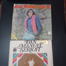 Discos de vinilo: JOAN MANUEL SERRAT 1970 DISCOS VINILO SINGLES