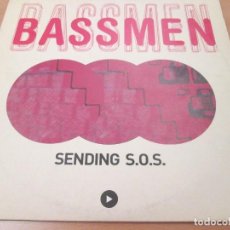 Discos de vinilo: BASSMEN - SENDING SOS. SPANISH 12” 45 RPM MAXI SINGLE EDITION. 4 VERSIONES. MUY BUEN ESTADO. Lote 338885018