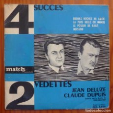 Discos de vinilo: JEAN DELUZE / CLAUDE DUPUIS / MADE IN FRANCE /EP