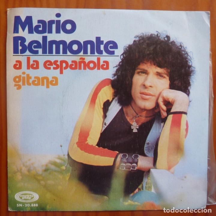 Discos de vinilo: MARIO BELMONTE / A LA ESPA&Ntilde;OLA / 1974 / SINGLE - Foto 1