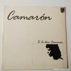 Discos de vinilo: CAMARON- TE LO DICE CAMARON- SPAIN LP 1986 + ENCARTE- VINILO EXC. ESTADO.. Lote 339038908