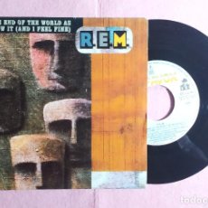 Discos de vinilo: 7” R.E.M. - IT'S THE END OF THE WORLD AS WE KNOW IT (AND I FEEL FINE) (VG++/VG++). Lote 339088648