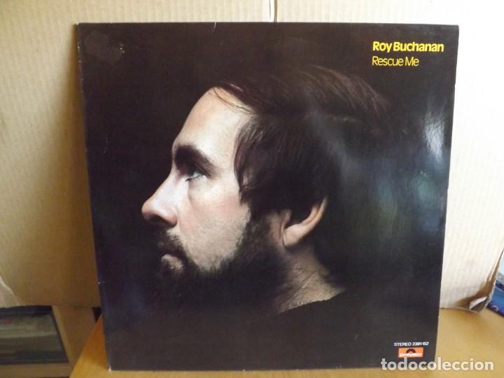 Discos de vinilo: ROY BUCHANAN ---- RESCUE ME - Foto 1