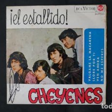 Discos de vinilo: EP SINGLE LOS CHEYENES ¡ EL ESTALLIDO!,VALGAME LA MACARENA,LLORE POR TI,RCA,VICTOR,3-20921,AÑO 1965.. Lote 339156003