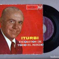 Discos de vinilo: DISCO 45 RPM-ITURBI (FAVORIYOS DE TODO EL MUNDO)-VER FOTO ADICIONAL DEL REVERSO .. Lote 339327708