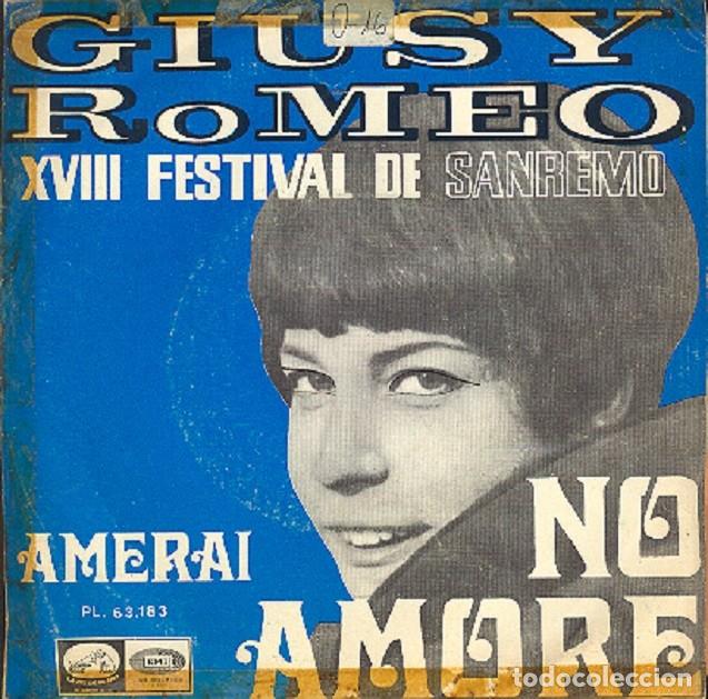 Disques de vinyle: Giusy Romeo - No amore; Amerai - VSA PL 63.183 - 1968