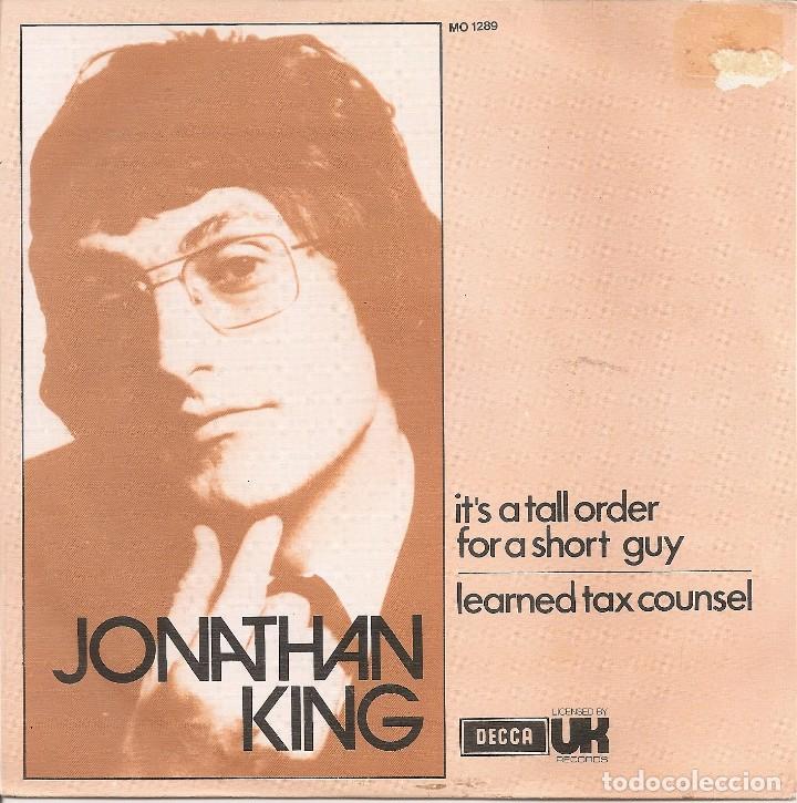 JONATHAN KING - IT'S A TALL ORDER FOR A SHORT GUY / LEARNED TAX COUNSEL (PROMO ESPAÑOL, DECCA 1972) (Música - Discos - Singles Vinilo - Pop - Rock - Internacional de los 70)