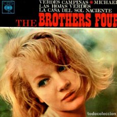 Discos de vinilo: THE BROTHERS FOUR / VERDES CAMPIÑAS / LA CASA DEL SOL NACIENTE + 2 (EP CBS 1966). Lote 339445188