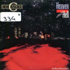 Discos de vinilo: C.C.CATCH / HEAVEN AND HELL / HOLLYWOOD NIGHT (SINGLE ARIOLA PROMO 1986). Lote 339455398