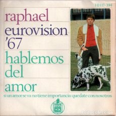 Discos de vinilo: RAPHAEL– HABLEMOS DEL AMOR - EP SPAIN EUROVISION 1967. Lote 339466048