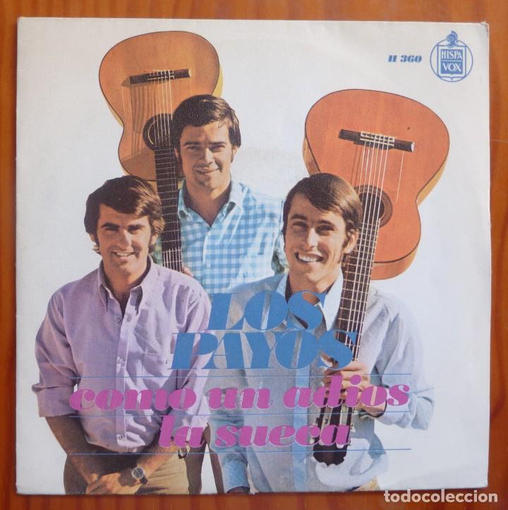 Discos de vinilo: LOS PAYOS / COMO UN ADIOS / 1968 / SINGLE - Foto 1