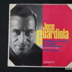 Discos de vinilo: EP SINGLE JOSE GUARDIOLA EXTRAÑOS EN LA NOCHE,TU NOMBRE, DOCTOR ZHIVAGO, VERGARA, 420-XC, AÑO 1966.