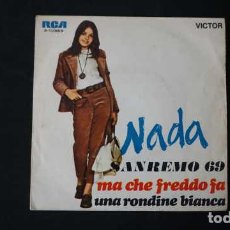 Discos de vinilo: SINGLE NADA MA CHE FREDDO FA, UNA RONDINE BIANCA, SAN REMO 69, VICTOR RCA, 3-10383, AÑO 1969.