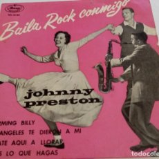 Discos de vinil: JOHNNY PRESTON-BAILA ROCK CONMIGO-CHARMING BILLY+3-MERCURY MG-10.185. Lote 339685588