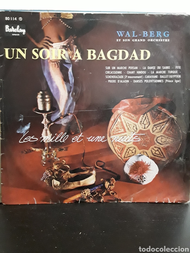 Discos de vinilo: Wal-Berg Et Son Grand Orchestre* &lrm;&ndash; Un Soir &Agrave; Bagdad