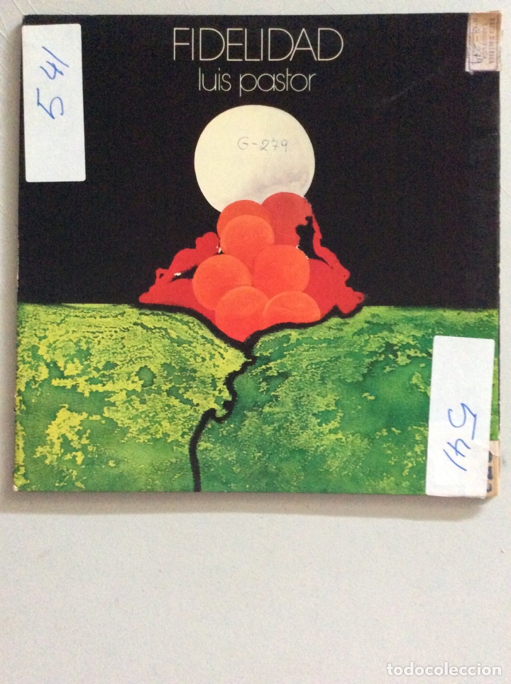 Discos de vinilo: Luis Pastor. Fidelidad. - Foto 1