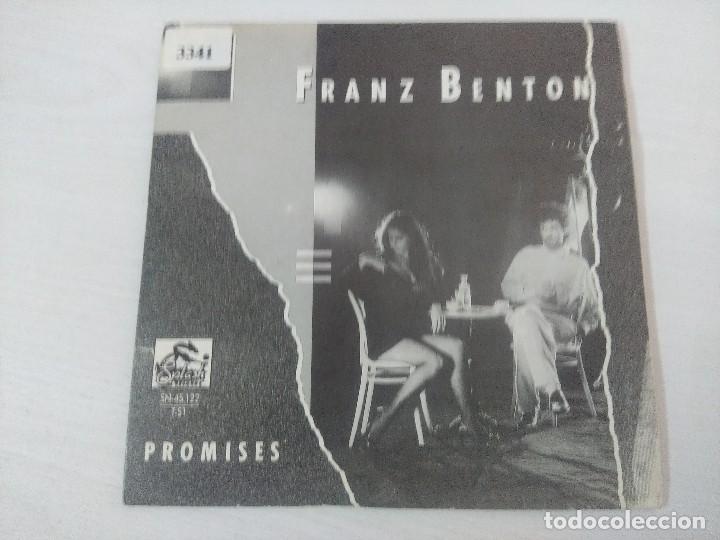 Discos de vinilo: FRANZ BENTON/PROMISES/SINGLE. - Foto 1