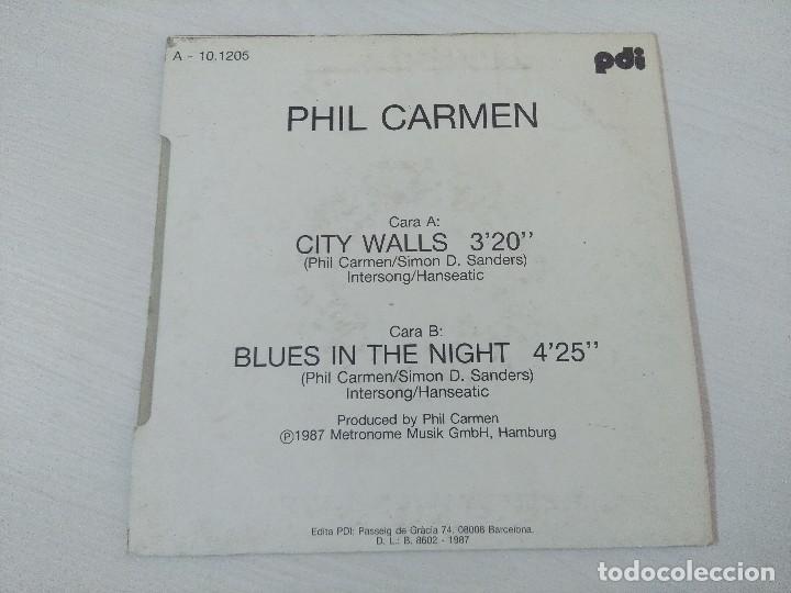 Discos de vinilo: PHIL CARMEN/CITY WALLS/SINGLE. - Foto 3