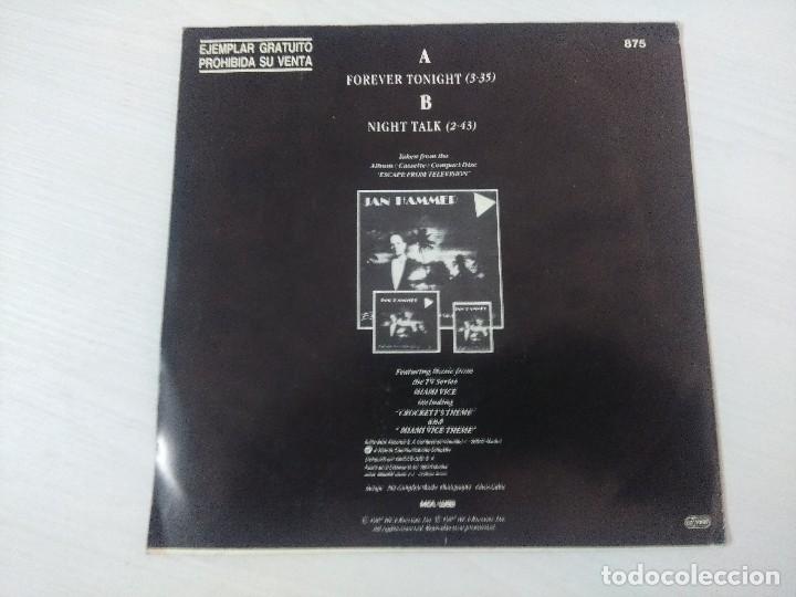 Discos de vinilo: JAN HAMMER/FOREVER TONIGHT/SINGLE PROMOCIONAL. - Foto 3