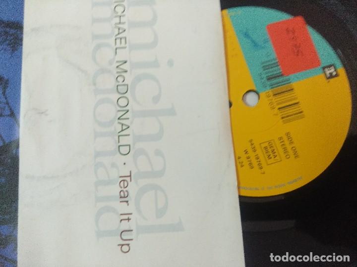 Discos de vinilo: MICHAEL McDONALD/TEAR IT UP/SINGLE. - Foto 2