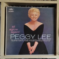 Discos de vinil: PEGGY LEE - ALL AGLOW AGAIN. CAPITOL -GRABACION DE 1960 EDICION FRANCESA 1985. Lote 339836818