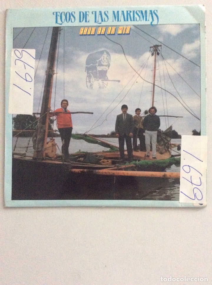 Discos de vinil: Ecos de las marismas. Esto es lo m&iacute;o.