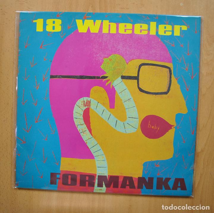 Discos de vinilo: 18 WHEELER - FORMANKA - LP + SINGLE - Foto 1