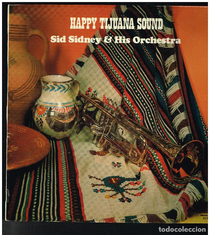 Discos de vinilo: SID SIDNEY - HAPPY TIJUANA SOUND - LP - SOLO PORTADA, SIN VINILO - Foto 1
